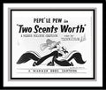 Pepe le Pew in 'Two Scents Worth' Studio Lobby Card Publicity Still - Warner Brothers