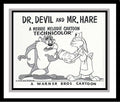 Bugs Bunny and The Tasmanian Devil in 'Dr. Devil and Mr. Hare' Studio Lobby Card Publicity Still - Warner Brothers
