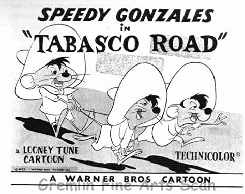 Speedy Gonzales in'Tabasco Road' Directed by Bob McKimson. Released on July 20, 1957. Studio Lobby Card Publicity Still - Warner Brothers