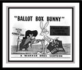 Bugs Bunny and Yosemite Sam in 'Ballot Box Bunny' Studio Lobby Card Publicity Still - Warner Brothers