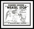 Foghorn Leghorn and the Weasel in 'Weasel Stop' Studio Lobby Card Publicity Still - Warner Brothers