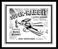 Bugs Bunny in 'Super Rabbit' Studio Lobby Card Publicity Still - Warner Brothers